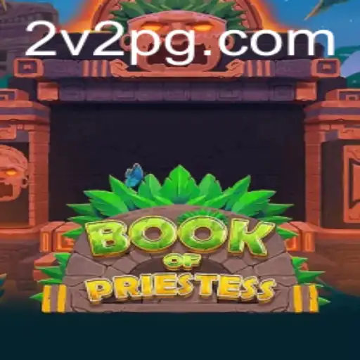 Explorando o Universo de BookOfPriestess: O Fenômeno 2VPG