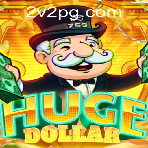 Descubra o Fascinante Jogo HugeDollar e Suas Estratégias com 2VPG